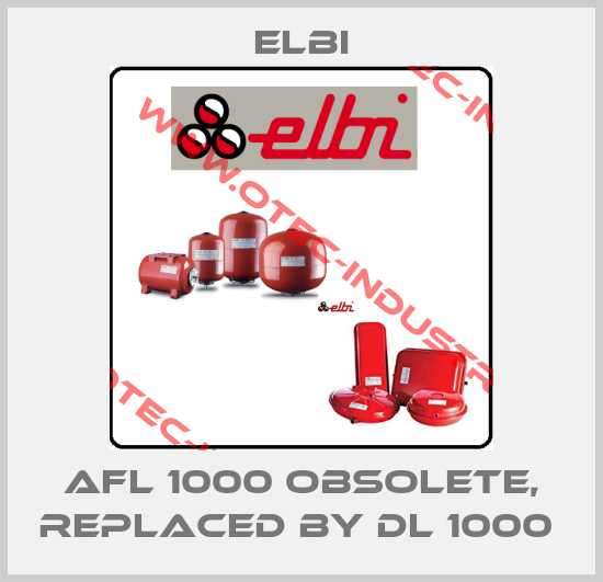 AFL 1000 Obsolete, replaced by DL 1000 -big