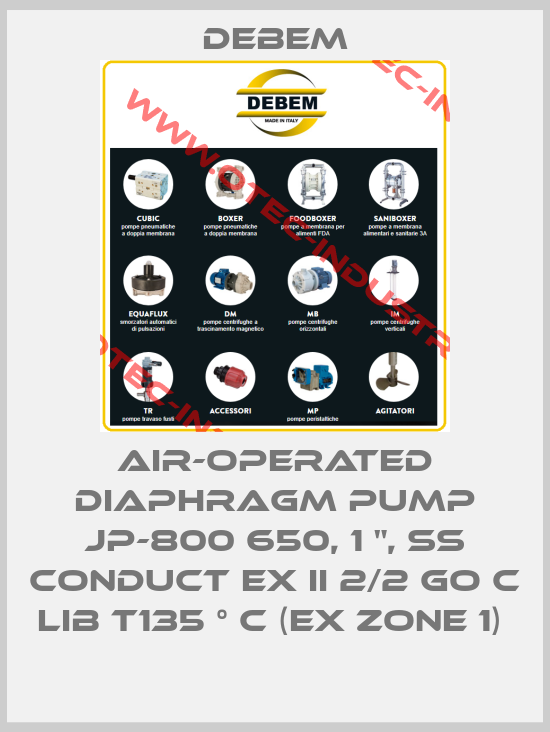 AIR-OPERATED DIAPHRAGM PUMP JP-800 650, 1 ", SS CONDUCT EX II 2/2 GO C LIB T135 ° C (EX ZONE 1) -big