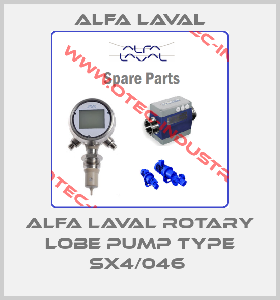 ALFA LAVAL ROTARY LOBE PUMP TYPE SX4/046 -big