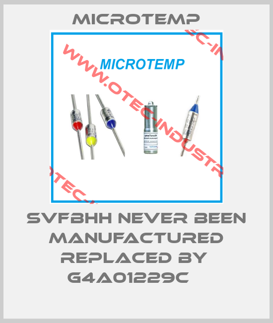 SVFBHH never been manufactured replaced by  G4A01229C   -big