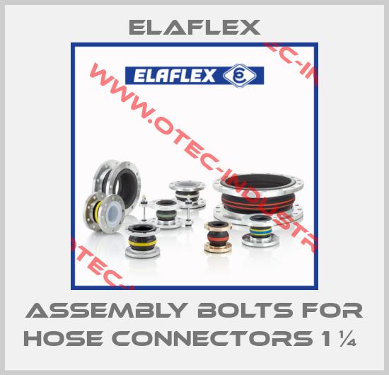 Assembly bolts for Hose connectors 1 ¼ -big