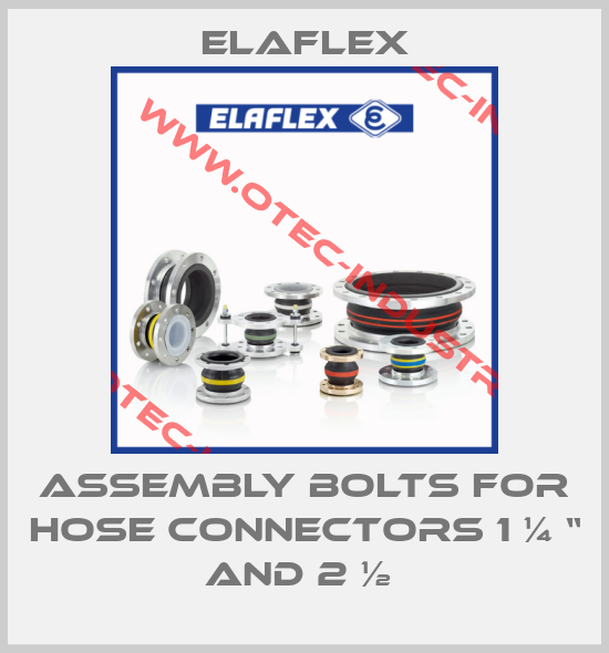 Assembly bolts for Hose connectors 1 ¼ “ and 2 ½ -big