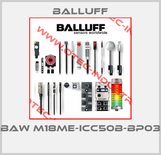 BAW M18ME-ICC50B-BP03 -big