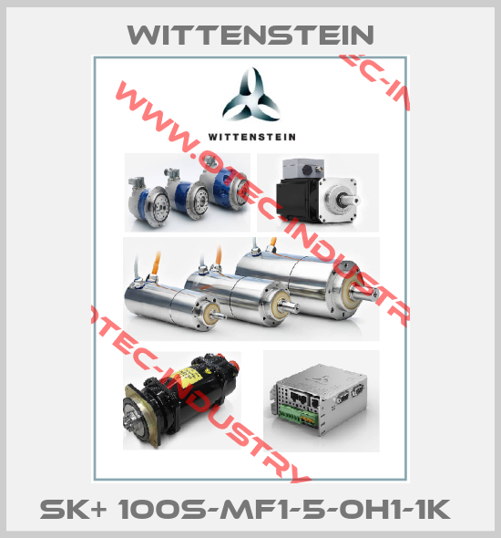 SK+ 100S-MF1-5-0H1-1K -big