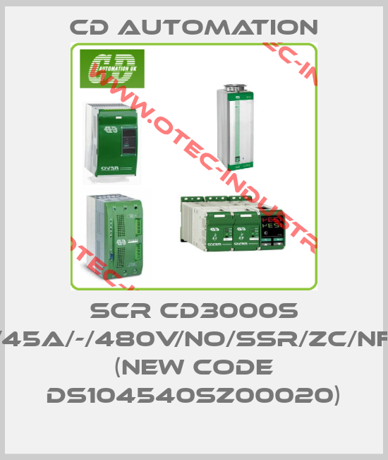 SCR CD3000S 1PH/45A/-/480V/NO/SSR/ZC/NF/EM (new code DS104540SZ00020)-big