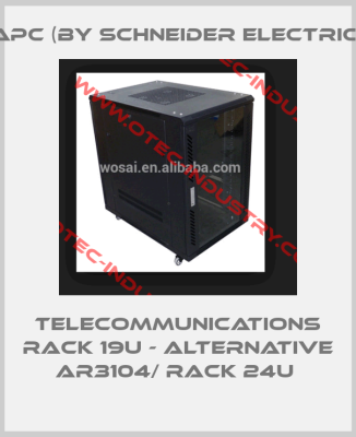 Telecommunications Rack 19U - alternative AR3104/ Rack 24U -big