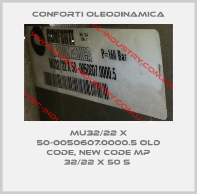 MU32/22 X 50-0050607.0000.5 old code, new code MP 32/22 X 50 S -big