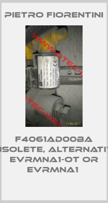 F4061AD00BA obsolete, alternative EVRMNA1-OT or EVRMNA1 -big