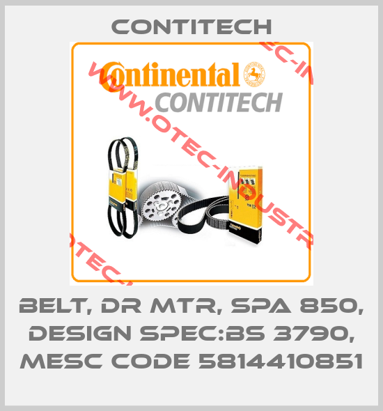 BELT, DR MTR, SPA 850, DESIGN SPEC:BS 3790, MESC CODE 5814410851-big