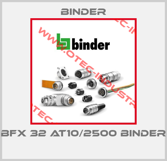 BFX 32 AT10/2500 BINDER -big