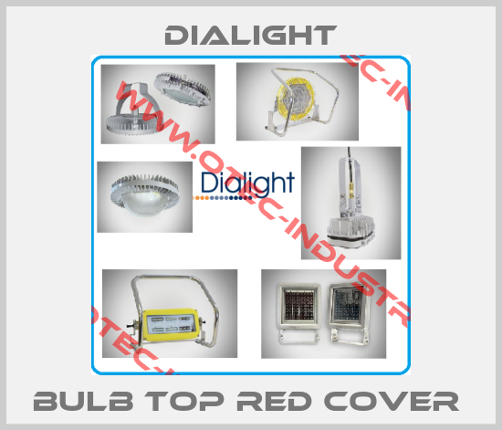 BULB TOP RED COVER -big
