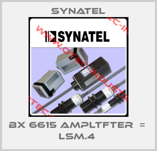 BX 6615 AMPLTFTER  =  LSM.4 -big