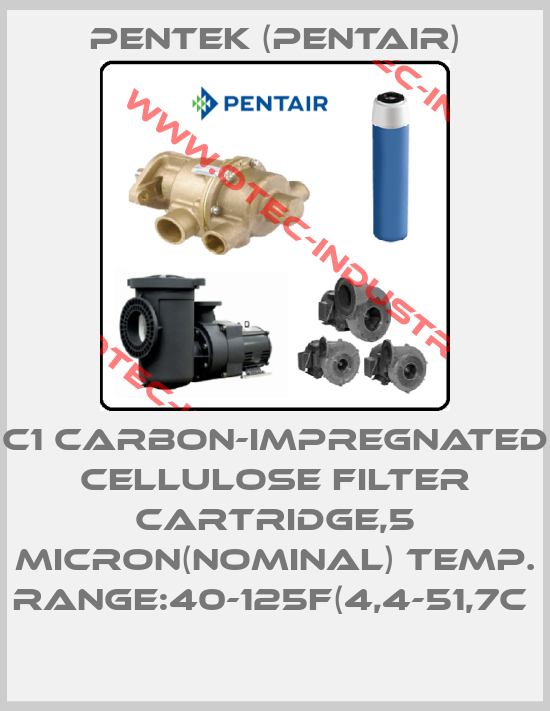 C1 CARBON-IMPREGNATED CELLULOSE FILTER CARTRIDGE,5 MICRON(NOMINAL) TEMP. RANGE:40-125F(4,4-51,7C -big