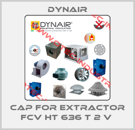 CAP FOR EXTRACTOR FCV HT 636 T 2 V -big