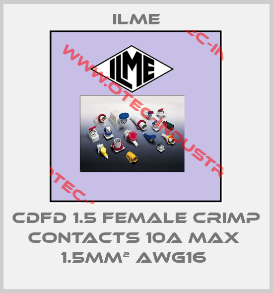 CDFD 1.5 FEMALE CRIMP CONTACTS 10A MAX  1.5MM² AWG16 -big