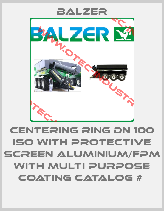 CENTERING RING DN 100 ISO WITH PROTECTIVE SCREEN ALUMINIUM/FPM WITH MULTI PURPOSE COATING CATALOG # -big