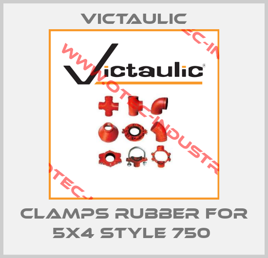 CLAMPS RUBBER FOR 5X4 STYLE 750 -big
