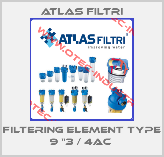 Filtering element type 9 "3 / 4AC -big