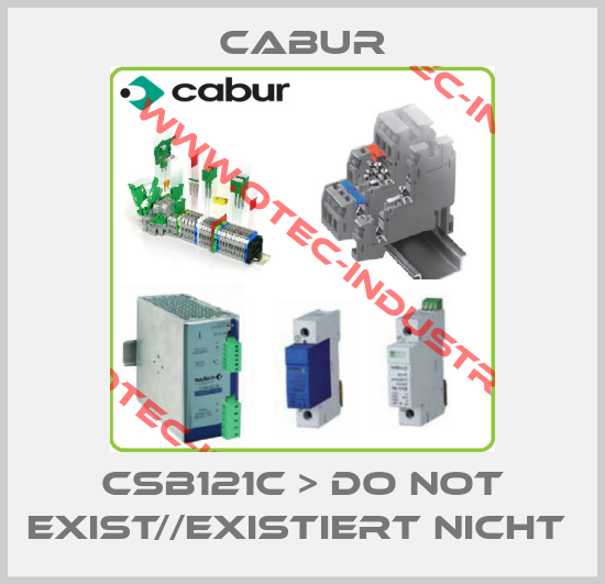 CSB121C > DO NOT EXIST//EXISTIERT NICHT -big