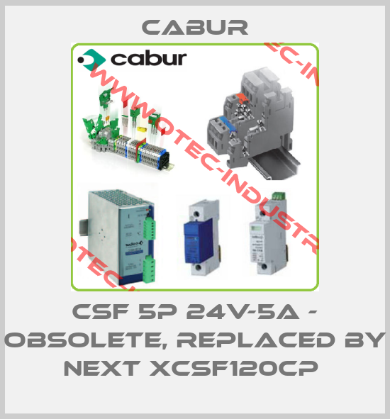 CSF 5P 24V-5A - OBSOLETE, REPLACED BY NEXT XCSF120CP -big