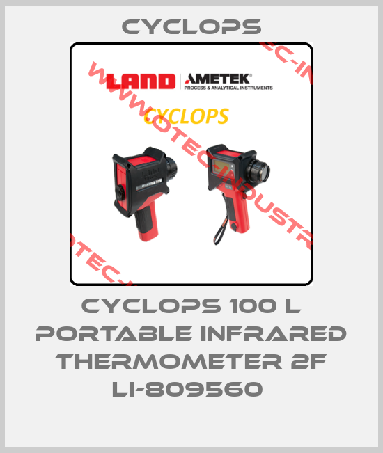 CYCLOPS 100 L Portable Infrared Thermometer 2F LI-809560 -big
