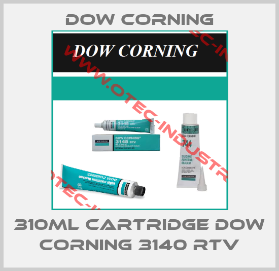 310ml cartridge Dow Corning 3140 RTV-big