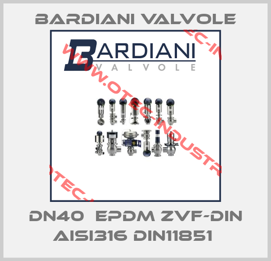 DN40  EPDM ZVF-DIN AISI316 DIN11851 -big