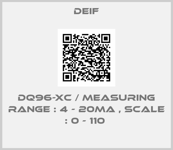 DQ96-XC / MEASURING RANGE : 4 - 20MA , SCALE : 0 - 110 -big
