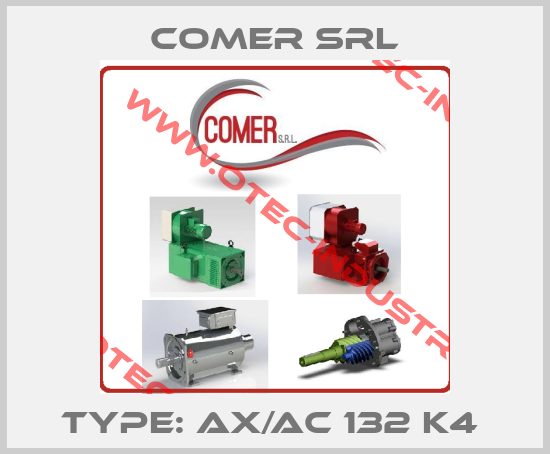 Type: AX/AC 132 K4 -big