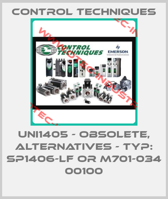 UNI1405 - obsolete, alternatives - Typ: SP1406-LF or M701-034 00100-big