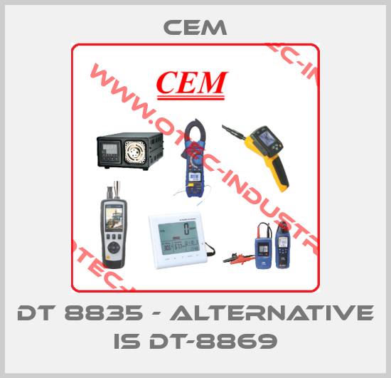 DT 8835 - alternative is DT-8869-big
