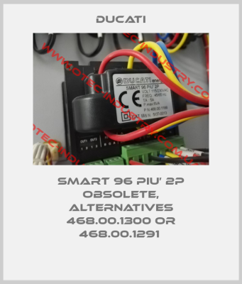 SMART 96 PIU’ 2P obsolete, alternatives 468.00.1300 or 468.00.1291 -big