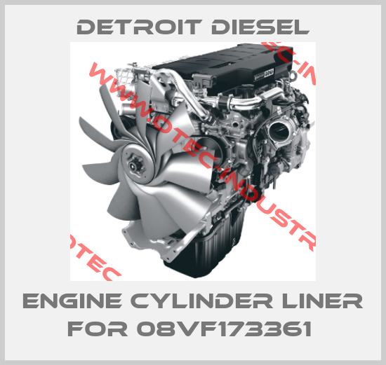 Engine cylinder liner for 08VF173361 -big