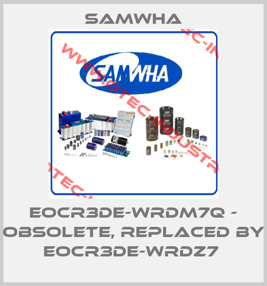 EOCR3DE-WRDM7Q - obsolete, replaced by EOCR3DE-WRDZ7 -big