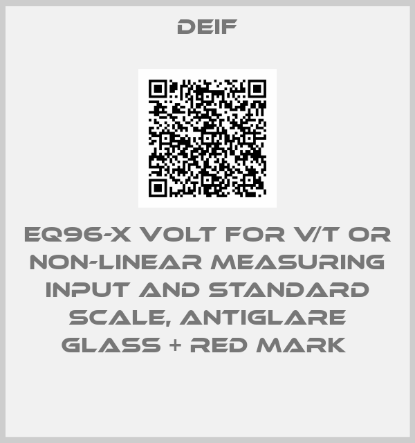 EQ96-X VOLT FOR V/T OR NON-LINEAR MEASURING INPUT AND STANDARD SCALE, ANTIGLARE GLASS + RED MARK -big