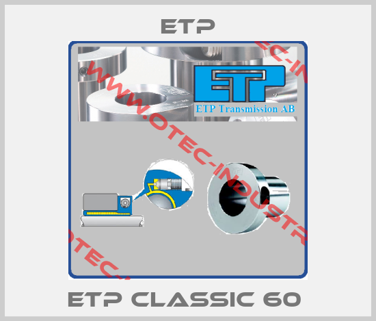 ETP CLASSIC 60 -big