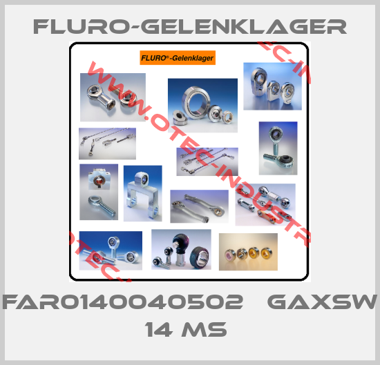 FAR0140040502   GAXSW 14 MS -big