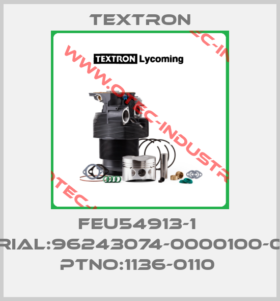 FEU54913-1  Serial:96243074-0000100-003  PTNO:1136-0110 -big