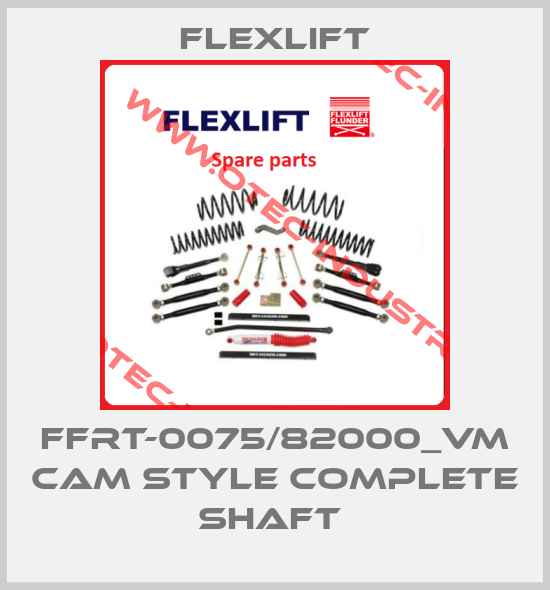 FFRT-0075/82000_VM CAM STYLE COMPLETE SHAFT -big