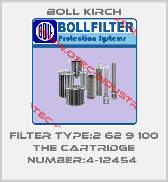FILTER TYPE:2 62 9 100 THE CARTRIDGE NUMBER:4-12454 -big