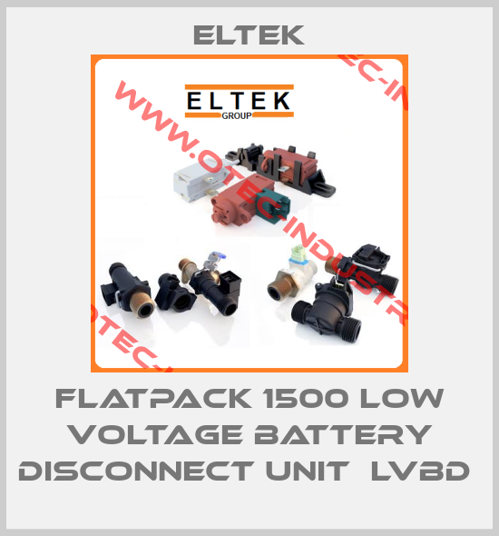 FLATPACK 1500 LOW VOLTAGE BATTERY DISCONNECT UNIT  LVBD -big