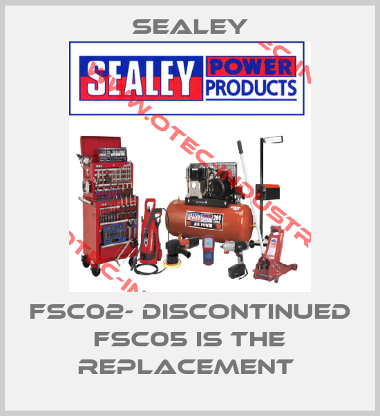 FSC02- DISCONTINUED FSC05 IS THE REPLACEMENT -big