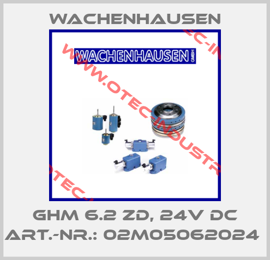 GHM 6.2 ZD, 24V DC ART.-NR.: 02M05062024 -big