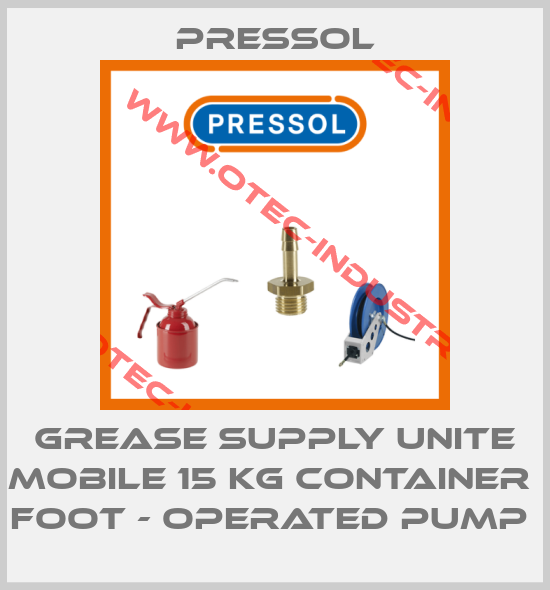 GREASE SUPPLY UNITE MOBILE 15 KG CONTAINER  FOOT - OPERATED PUMP -big