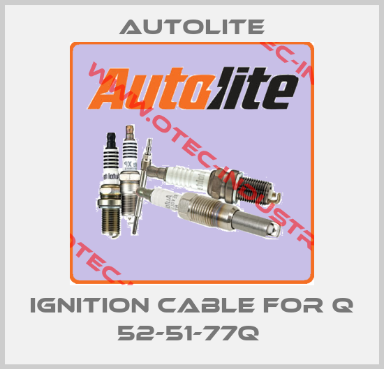 IGNITION CABLE FOR Q 52-51-77Q -big