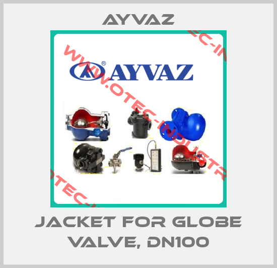 Jacket for globe valve, DN100-big
