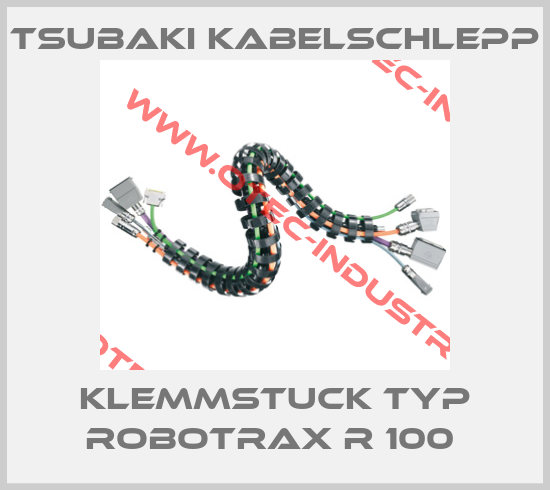 KLEMMSTUCK TYP ROBOTRAX R 100 -big