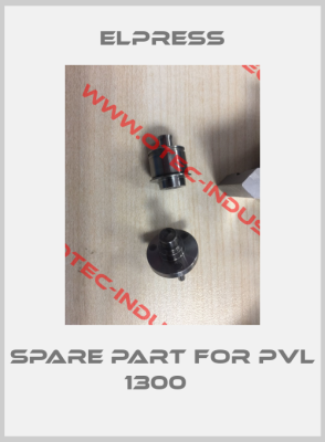 Spare part for PVL 1300  -big