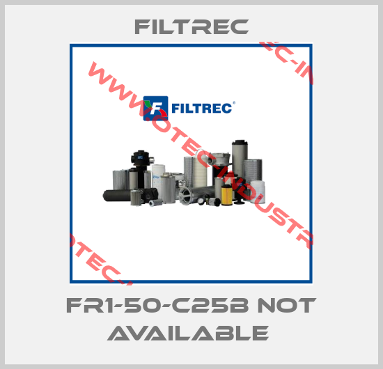 FR1-50-C25B not available -big