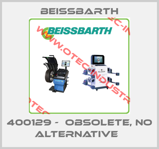 400129 -  obsolete, no alternative  -big
